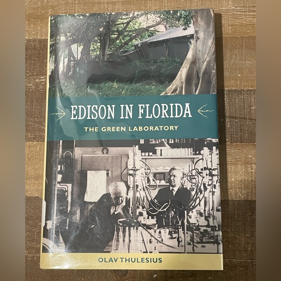 Edison in Florida: The Green Laboratory by Olav Thulesius. Nice solid Hardback. - Picture 1 of 2